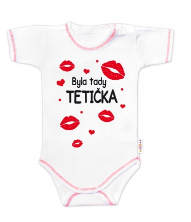 Baby Nellys Body krátký rukáv s vtipným textem , Byla tady tetička, vel. 86