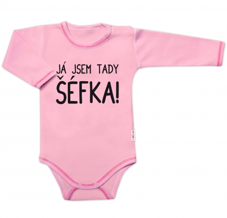 Baby Nellys Body dlouhý rukáv s vtipným textem , Já jsem tady ŠÉFKA!