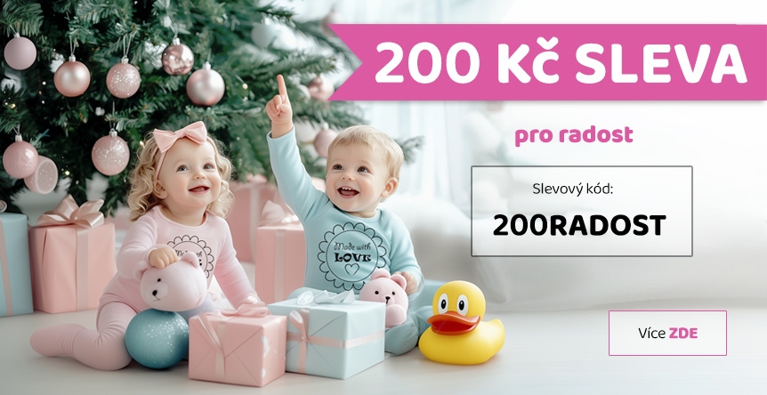 Sleva 200kč pro radost 